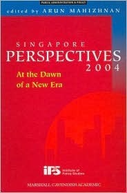 Book cover of Singapore Perspectives 2004: At The Dawn Of A New Era by Arun Mahizhnan (Ed.)