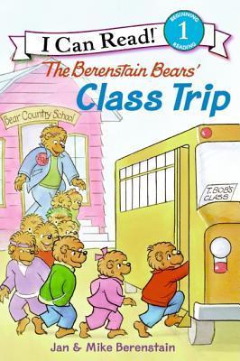 Book cover of The Berenstain Bears' Class Trip by Jan Berenstain, Mike Berenstain (Illus.)