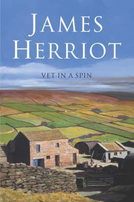 Book cover of Vet In A Spin by James Herriot
