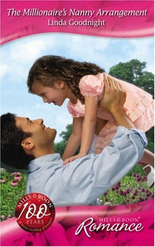 Book cover of The Millionaire's Nanny Arrangement by Linda Goodnight