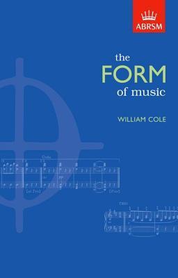 Book cover of The Form of Music by William Cole