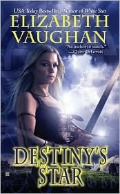 Book cover of Destiny's Star by Elizabeth Vaughan
