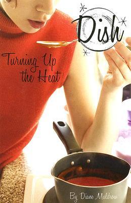 Book cover of Turning Up the Heat by Diane Muldrow, Barbara Pollack (Illus.)