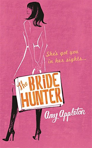 Book cover of The Bride Hunter by Amy Appleton