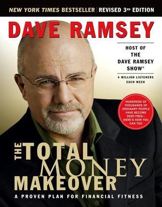 Book cover of The Total Money Makeover: A Proven Plan For Financial Fitness by Dave Ramsey
