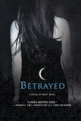 Book cover of Betrayed by P.C. Cast, Kristin Cast