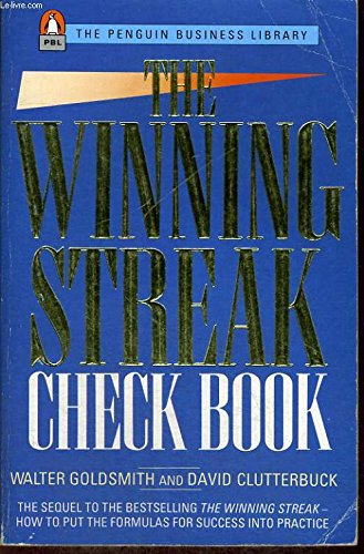 Book cover of The Winning Streak Check Book by Walter Goldsmith, David Clutterbuck