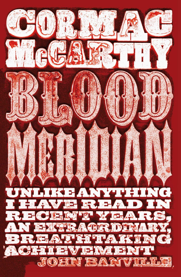 Book cover of Blood Meridian by Cormac McCarthy