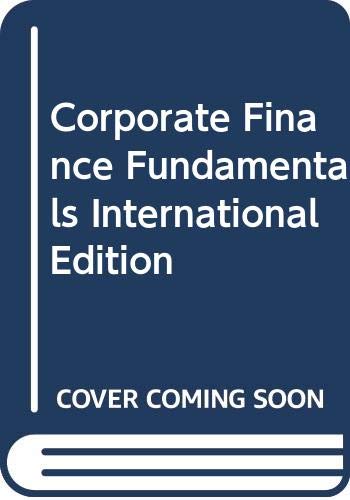 Book cover of Corporate Finance Fundamentals International Edition by Stephen A. Ross