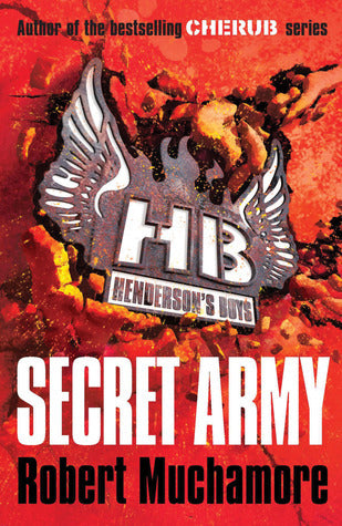 Book cover of Secret Army by Robert Muchamore