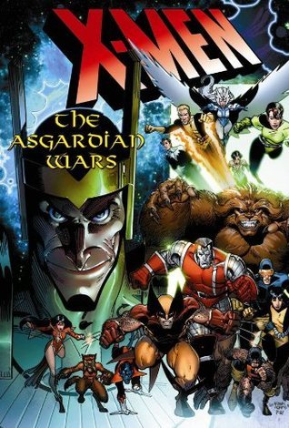 Book cover of X-Men: Asgardian Wars by Chris Claremont (Text), Arthur Adams, Paul  Smith
