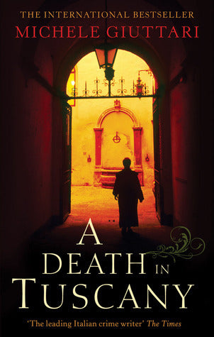 Book cover of A Death In Tuscany by Michele Giuttari