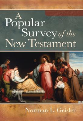 Book cover of A Popular Survey of the New Testament by Norman L. Geisler