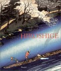Book cover of Hiroshige by Matthi Forrer, Hiroshige Utagawa