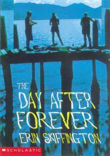 Book cover of The Day After Forever by Erin Skiffington
