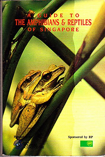 Book cover of A Guide to the Amphibians and Reptiles of Singapore by Kelvin K.P. Lim, Francis L. K. Lim