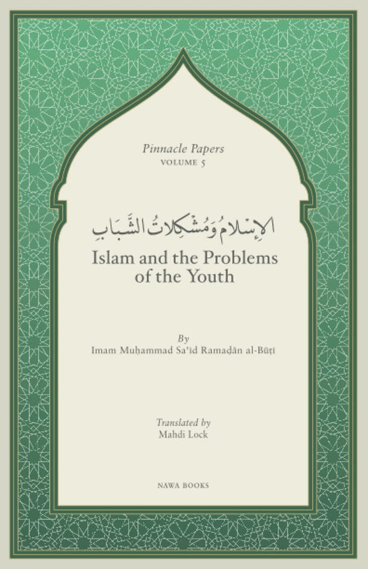 Book cover of Islam And The Problems Of The Youth by Imam Muhammad Sa'id Ramadan al-Buti, Mahdi Lock (Trans.)