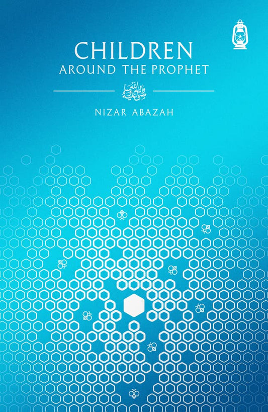Book cover of Children Around The Prophet by NIZAR ABAZAH, NATHASHA ALY (Ed.)