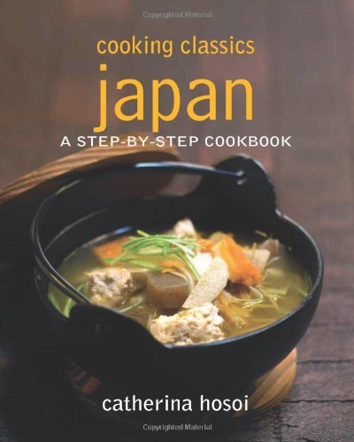 Book cover of Cooking Classics: Japan by Caterina Hosoi
