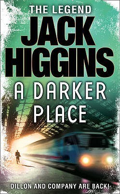 Book cover of A Darker Place by Jack Higgins