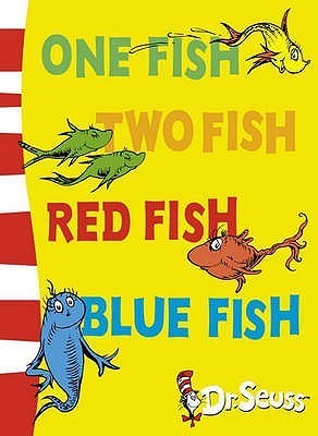 Book cover of One Fish, Two Fish, Red Fish, Blue Fish by Dr. Seuss