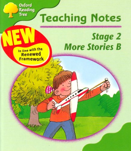 Book cover of Oxford Reading Tree: Stage 2: More Storybooks B: Teaching Notes by Thelma Page