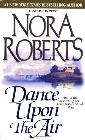 Book cover of Dance Upon The Air by Nora Roberts