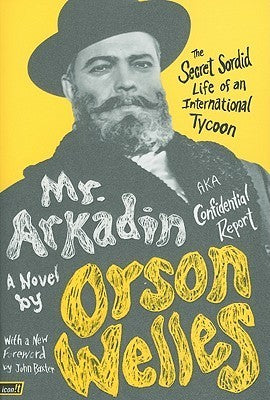 Book cover of Mr. Arkadin by Maurice Bessy, Orson Welles