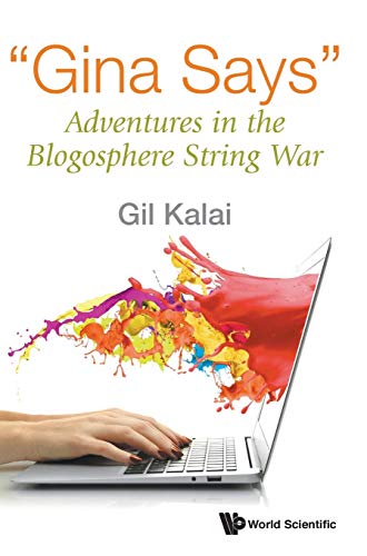 Book cover of Gina Says: Adventures In The Blogosphere String War by Gil Kalai
