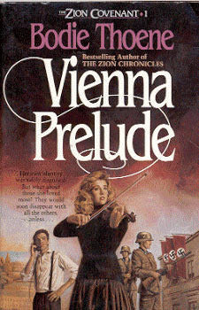Book cover of Vienna Prelude by Bodie Thoene, Brock Thoene