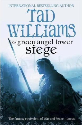 Book cover of To Green Angel Tower: Siege by Tad Williams