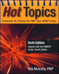Book cover of Hot Topics Flashcards For Passing The Pmp And Capm Exams by Rita Mulcahy