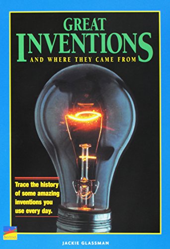 Book cover of Great Inventions And Where They Came From by Jackie Glassman