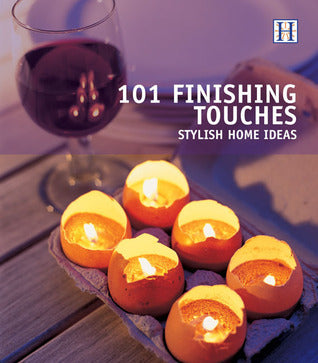 Book cover of 101 Finishing Touches: Stylish Home Ideas by Julie Savill