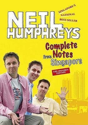 Book cover of Complete Notes From Singapore by humphreys-neil