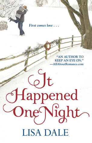 Book cover of It Happened One Night by Lisa Dale