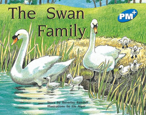 Book cover of The Swan Family: PM Fiction Plus by Beverley Randell