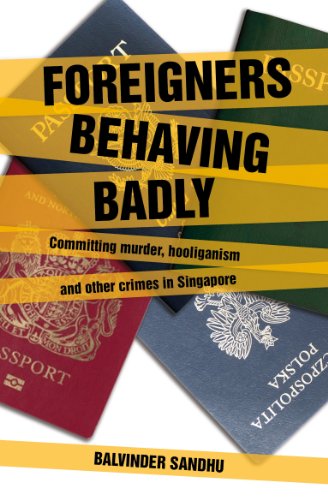 Book cover of Foreigners Behaving Badly by Balvinder Sandhu