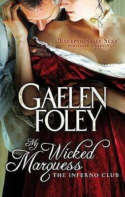 Book cover of My Wicked Marquess by Gaelen Foley