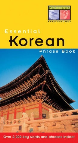 Book cover of Essential Korean Phrase Book by Soyeung Koh, Gene Baik