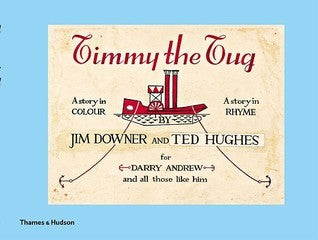 Book cover of Timmy The Tug by Jim Downer, Ted Hughes