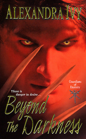 Book cover of Beyond The Darkness by Alexandra Ivy