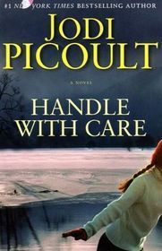Book cover of Handle With Care by Jodi Picoult