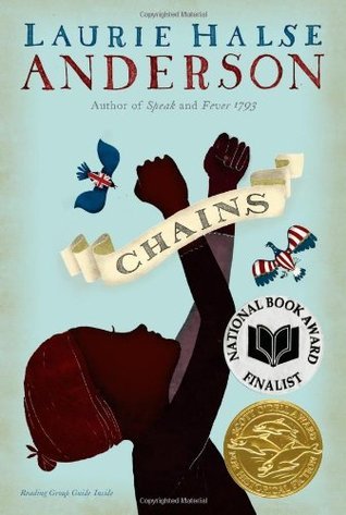 Book cover of Chains by Laurie Halse Anderson