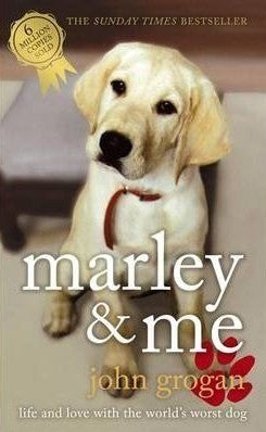 Book cover of Marley & Me by John Grogan