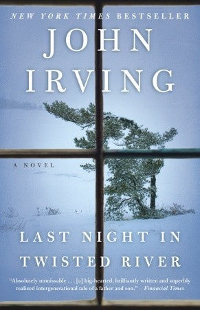 Book cover of Last Night In Twisted River by John Irving