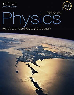 Book cover of Physics by Ken Dobson, David Lovett, David  Grace