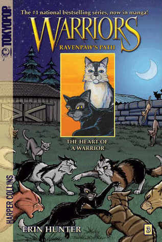 Book cover of The Heart of a Warrior by Erin Hunter, James L. Barry, Dan Jolley