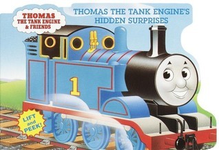 Book cover of Thomas The Tank Engine's Hidden Surprises (Thomas & Friends) by W. Awdry, Josie Yee (Illus.)