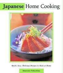 Book cover of Japanese Home Cooking by Shunsuke Fukushima